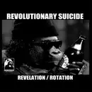 12inch Vinyl Single - Revolutionary Suicide - Revelation / Rotation