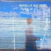 Napoli Is Not Nepal
