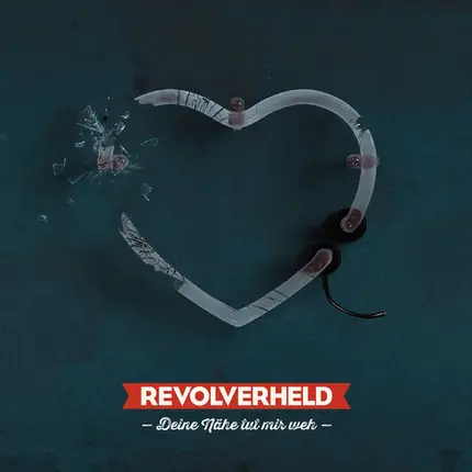 Revolverheld - Deine Nähe Tut Mir Weh