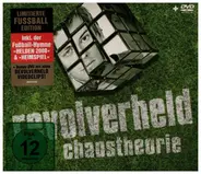 Revolverheld - Chaostheroie