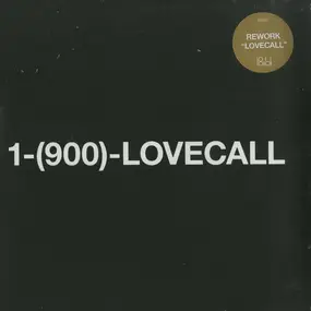 Rework - 1-(900)-Lovecall