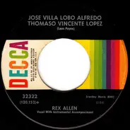 Rex Allen - Jose Villa Lobo Alfredo Thomaso Vincente Lopez / Tiny Bubbles