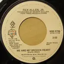 7inch Vinyl Single - Rex Allen Jr. - Me And My Broken Heart
