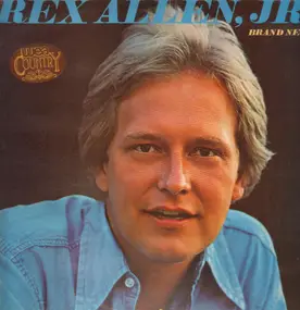 Rex Allen Jr. - Brand New