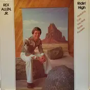 Rex Allen Jr. - Ridin' High