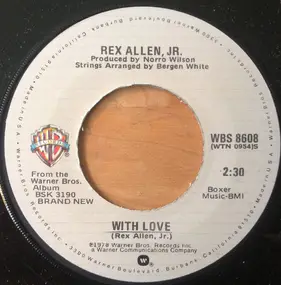Rex Allen Jr. - With Love
