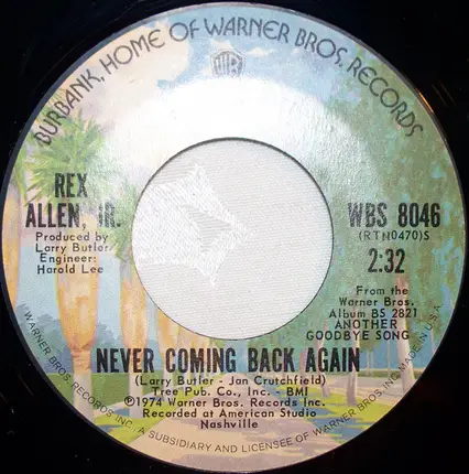 Rex Allen Jr. - Never Coming Back Again