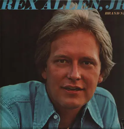 Rex Allen Jr. - Brand New