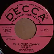 Rex Allen With Victor Young And His Singing Strings - I'm A Young Cowboy / The Last Round-Up