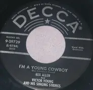 Rex Allen With Victor Young And His Singing Strings - I'm A Young Cowboy