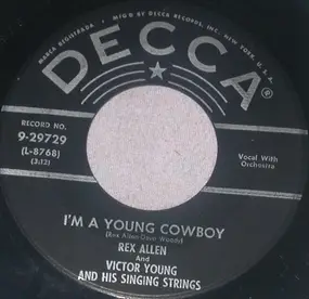 Rex Allen - I'm A Young Cowboy