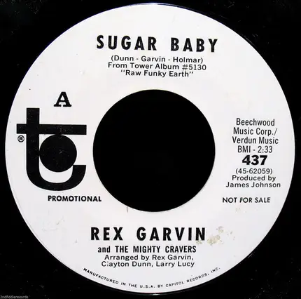 Rex Garvin & The Mighty Cravers - Sugar Baby / By The Time I Get To Phoenix