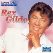 CD - Rex Gildo - Carmen Nebel Präsentiert
