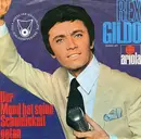 7inch Vinyl Single - Rex Gildo - Der Mond Hat Seine Schuldigkeit Getan / Du Bist Schöner Als Du Denkst