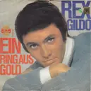 7inch Vinyl Single - Rex Gildo - Ein Ring Aus Gold