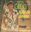 7inch Vinyl Single - Rex Gildo - Holly-Ho Havana