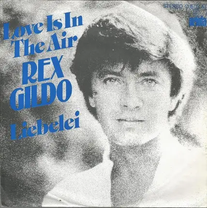 Rex Gildo - Love Is In The Air