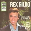 7inch Vinyl Single - Rex Gildo - Leider, Leider