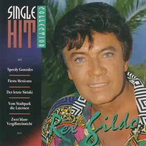 Rex Gildo - Single Hit Collection