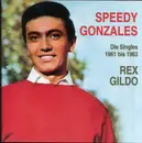 CD - Rex Gildo - Speedy Gonzales - Die Singles 1961 Bis 1963