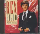 CD - Rex Gildo - Wenn Es Sein Muß Kann Ich Treu Sein