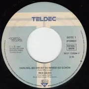 7inch Vinyl Single - Rex Gildo - Darling, Bei Dir Ist Es Immer So Schön