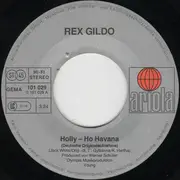 7inch Vinyl Single - Rex Gildo - Holly-Ho Havana