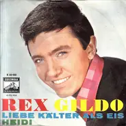 Rex Gildo - Liebe Kälter Als Eis