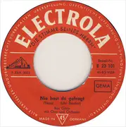 7inch Vinyl Single - Rex Gildo - Nie Hast Du Gefragt (Tears) - Mono