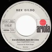 7inch Vinyl Single - Rex Gildo - Schließ Die Augen, Wenn Du Glücklich Bist