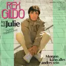 7inch Vinyl Single - Rex Gildo - Und Sie Hieß Julie