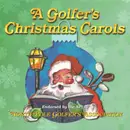 CD - Rex Fowler - A Golfer's Christmas Carols - SEALED