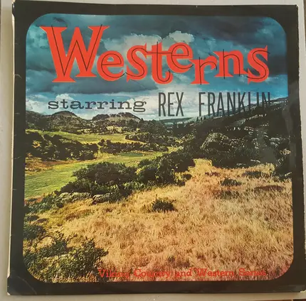 Rex Franklin With The Prairie Pals And Noelene Anderson - Westerns