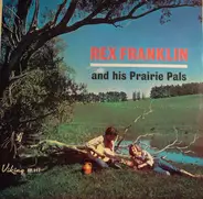 Rex Franklin - Rex Franklin And His Prairie Pals