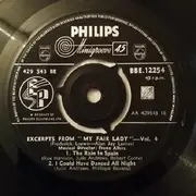 7'' - Rex Harrison , Julie Andrews With Stanley Holloway Book And Lyrics By Al Lerner Music By Frederick - Excerpts From 'My Fair Lady' - Volume 4