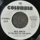 7inch Vinyl Single - Rex Smith - In The Heat Of The Night