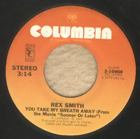 Rex Smith - You Take My Breath Away / Sooner Or Later