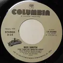 7inch Vinyl Single - Rex Smith - You Take My Breath Away