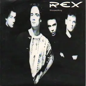 Rex - Sleepwalking