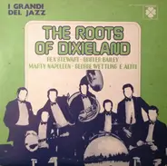 Rex Steward / Marty Napoleon - I Grandi Del Jazz - The Roots Of Dixieland