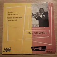 Rex Stewart And His Feetwarmers - Rex Stewart And His Feetwarmers