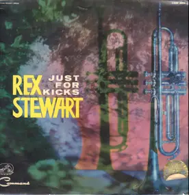 Rex Stewart - Just for Kicks