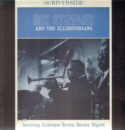 Rex Stewart And The Ellingtonians - Rex Stewart and the Ellingtonians
