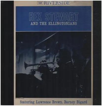 Rex Stewart And The Ellingtonians - Rex Stewart and the Ellingtonians