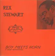 Rex Stewart - Boy Meets Horn