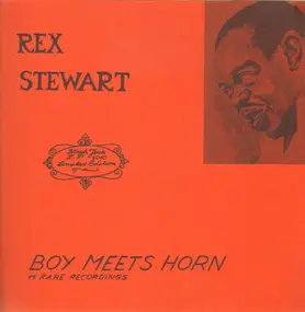 Rex Stewart - Boy Meets Horn