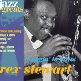 Rex Stewart - Braggin' In Brass