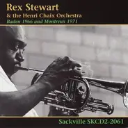 Rex Stewart & Orchestre Henri Chaix - Baden 1966 and Montreux 1971