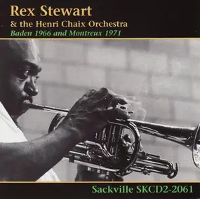 Rex Stewart - Baden 1966 and Montreux 1971