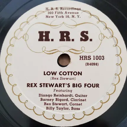 Rex Stewart's Big Four - Django's Djump / Low Cotton